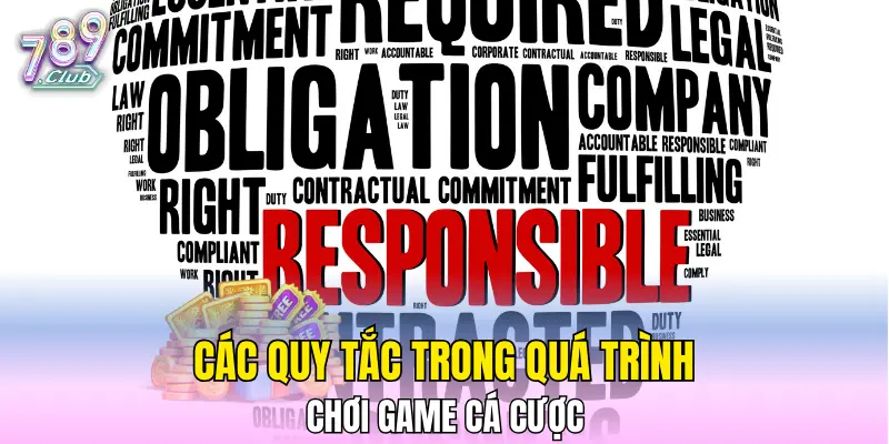 Các quy tắc trong quá trình chơi game cá cược Các quy tắc trong quá trình chơi game cá cược