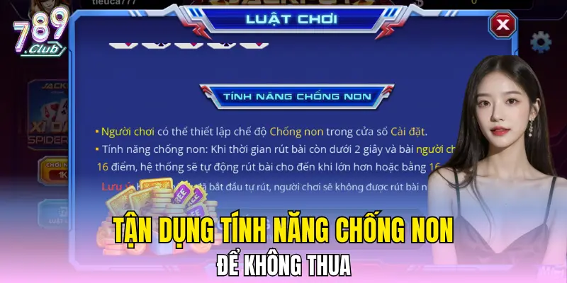 Tận dụng tính năng chống non để không thua Tận dụng tính năng chống non để không thua